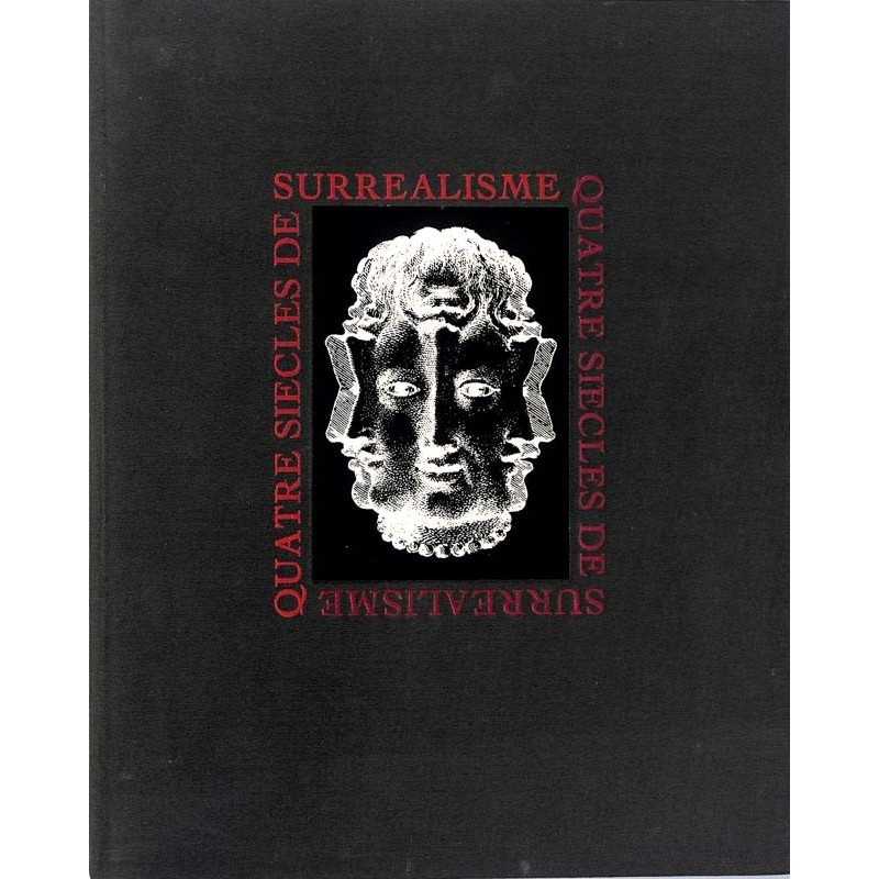 ABAO Arts [Gravure] Quatre siècles de surréalisme.