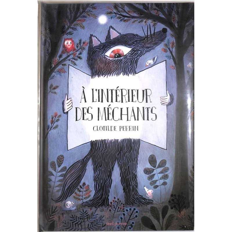 ABAO Jeunesse Perrin (Clotilde) - A l'intérieur des méchants.