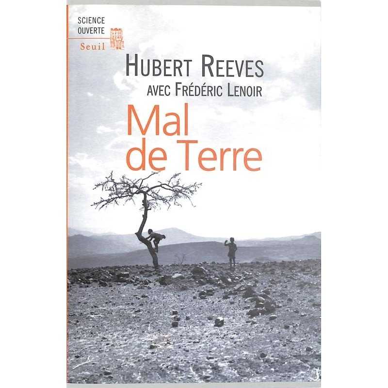 ABAO Essais [Sciences] Reeves (Hubert) & Lenoir (Frédéric) - Mal de Terre.