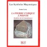 ABAO Franc-Maçonnerie Leroy (Jeanne) - La Pierre cubique à pointe.