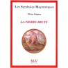 ABAO Franc-Maçonnerie Doignon (Olivier) - La Pierre brute.