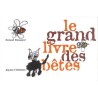 ABAO Livres illustrés Denaeyer (Roland) - Le Grand livre des bêtes.