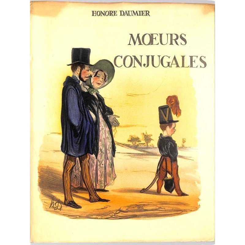 ABAO Arts [Daumier] Daumier (Honoré) - Moeurs conjugales.