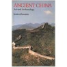 ABAO Histoire [Chine] Rawson (Jessica) - Ancient China. Art and archaeology.