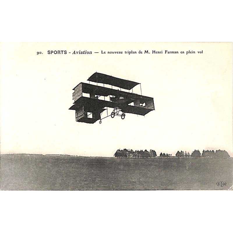 ABAO Aeronautique [Aviation] Le nouveau triplan de M. Henri Farman en plein vol.