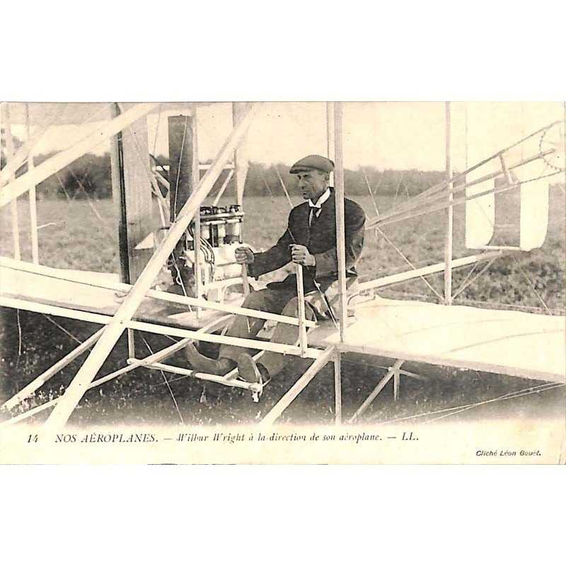 ABAO Aeronautique [Aviation] Nos aéroplanes. Wilbur Wright à la direction de son aéroplane.