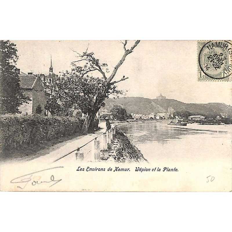 ABAO Namur Wépion - Les environs de Namur. Wépion et la Plante.