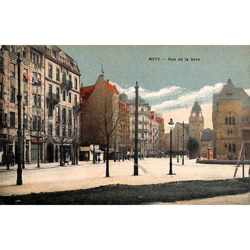 ABAO 57 - Moselle [57] Metz - Rue de la Gare.