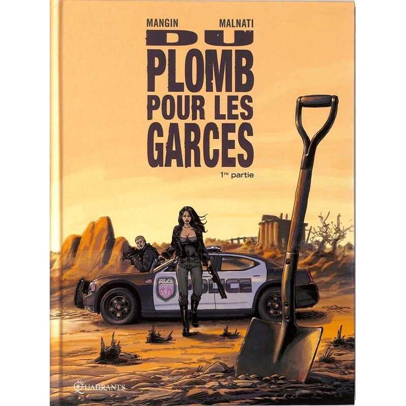 ABAO Malnati (Loïc) Du plomb pour les garces 01