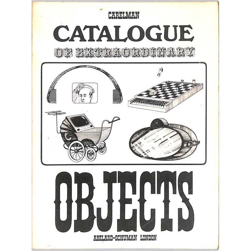 abao.be•Essais•Carelman - Catalogue of extraordinary objects.•
