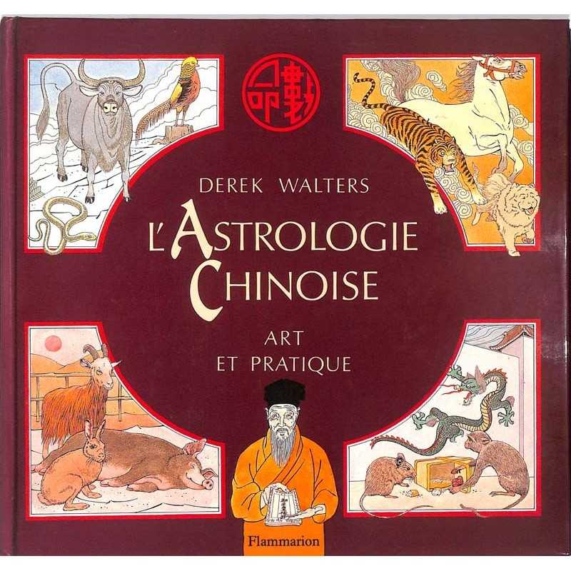 abao.be•Essais•[Astrologie] Walters (Derek) - L'Astrologie chinoise.•