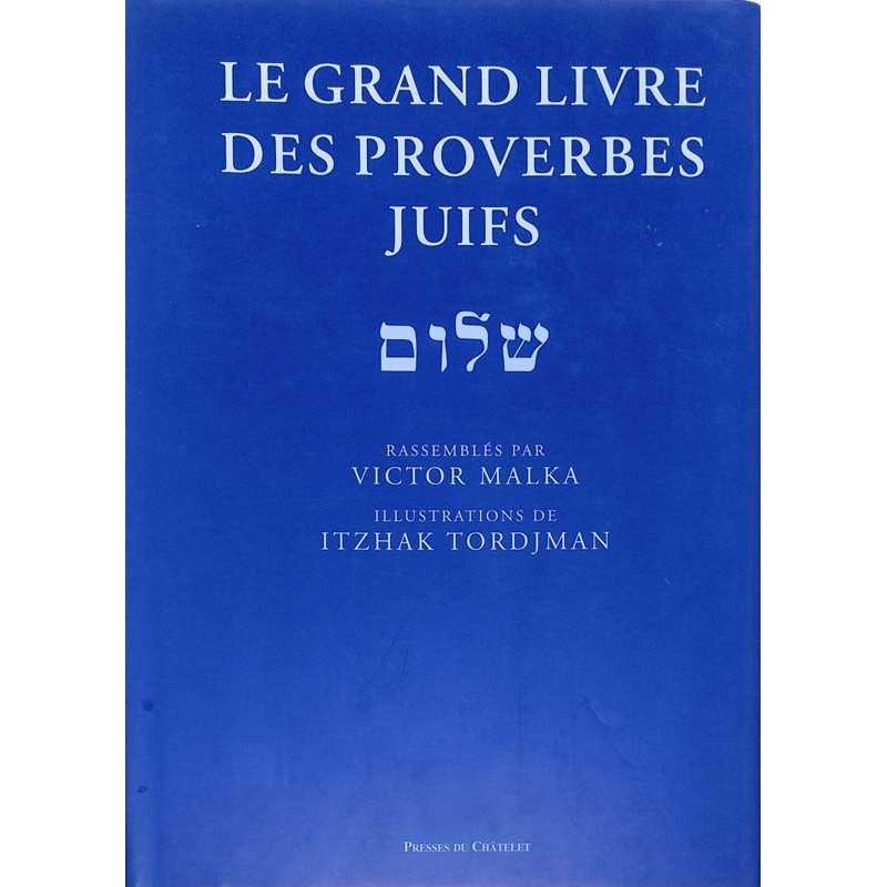 abao.be•Essais•Malka (Victor) - Le Grand livre des proverbes Juifs.•