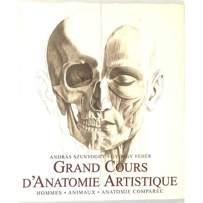 abao.be•Peinture, gravure, dessin•[Anatomie] Szunyoghy (Andras) & Feher (Gyorgy) - Grand cours d'anatomie artistique.•