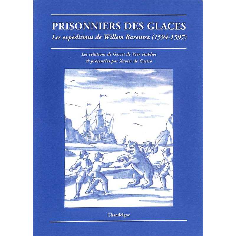 abao.be•Histoire•Prisonniers des glaces. Les expéditions de Willem Barentsz (1594-1597).•9782906462779