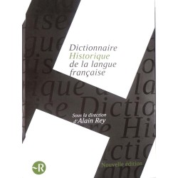 Dictionnaire Historique de la langue française.