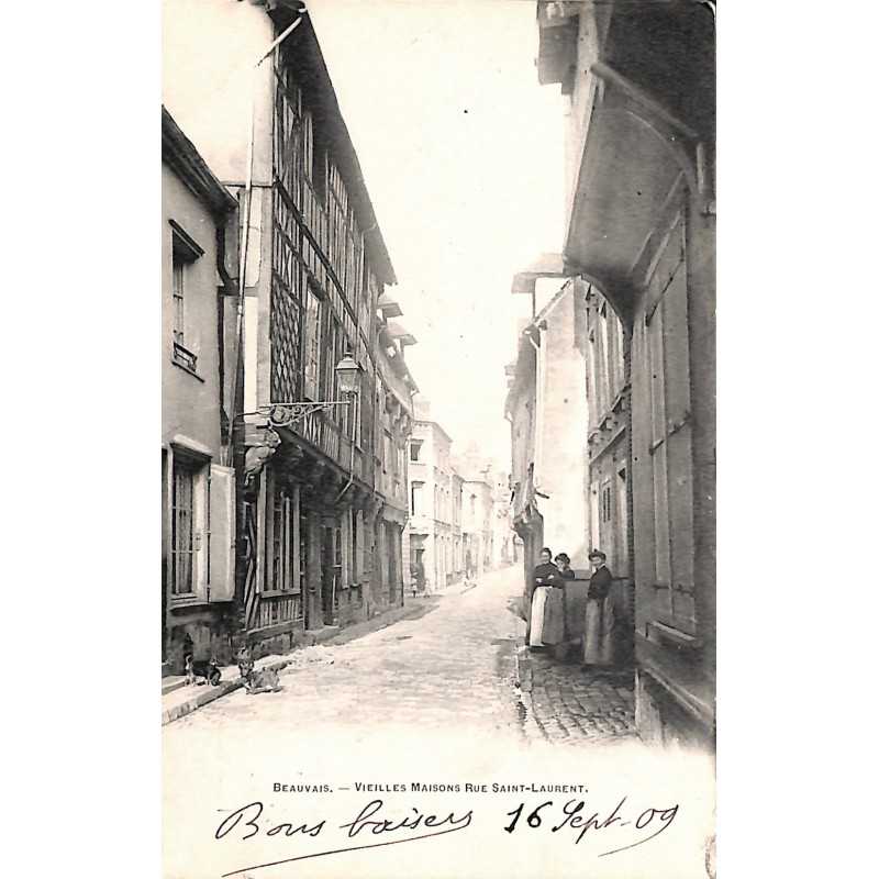 ABAO 60 - Oise [60] Beauvais - Vieilles maisons Rue Saint Laurent.