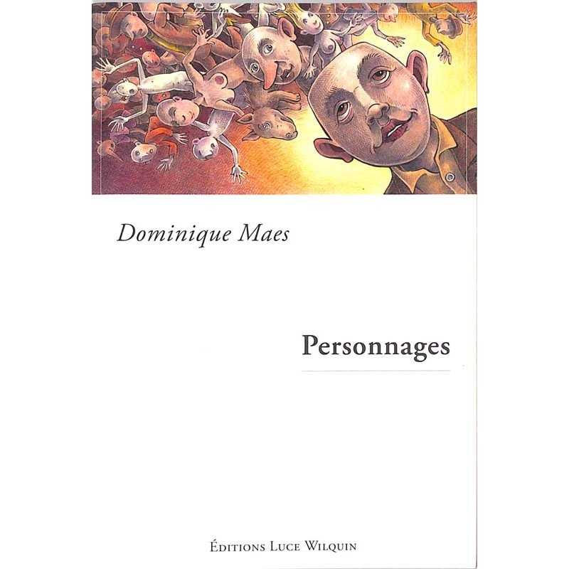 Maes (Dominique) - Personnages.