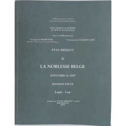 État présent de la noblesse belge. Annuaire de 2009. Première partie.