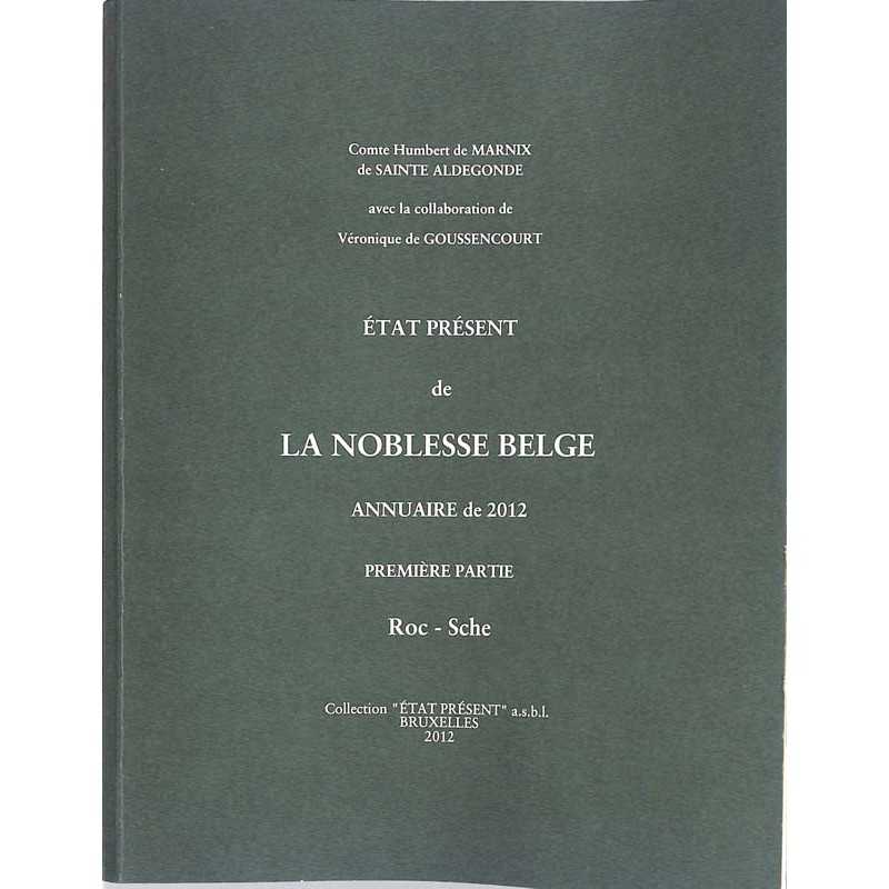 abao.be•Héraldique & noblesse•État présent de la noblesse belge. Annuaire de 2012. Première partie.•