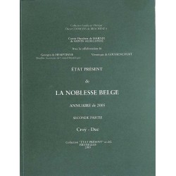 État présent de la noblesse belge. Annuaire de 2005. Seconde partie.