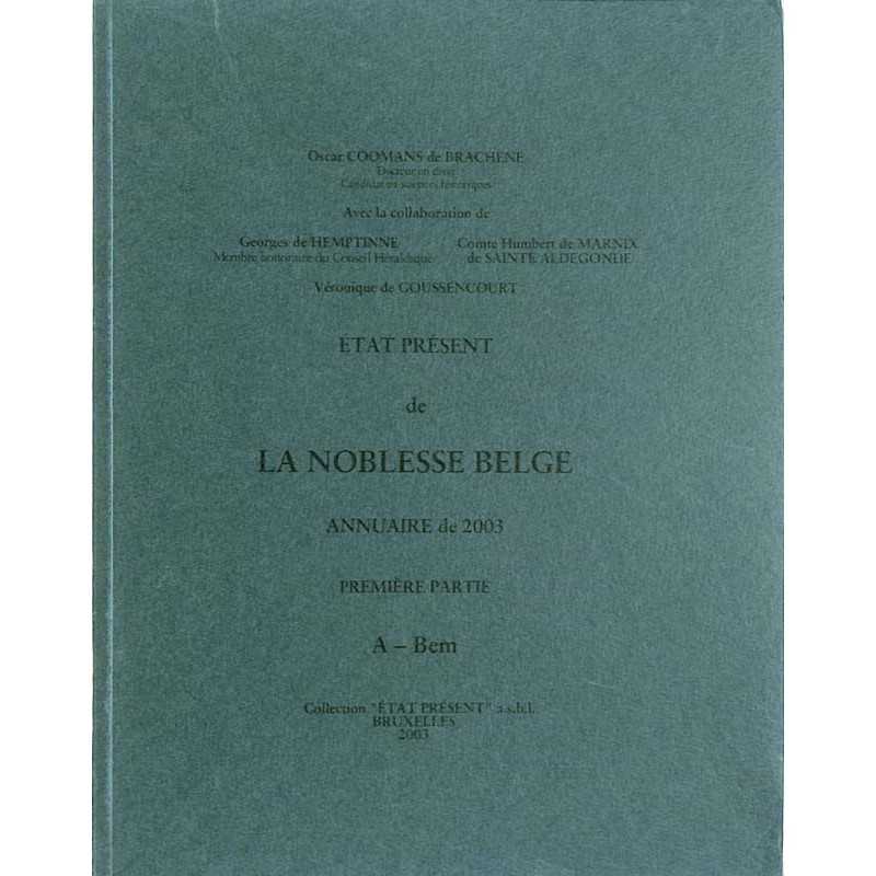 abao.be•Héraldique & noblesse•État présent de la noblesse belge. Annuaire de 2003. Première partie.•