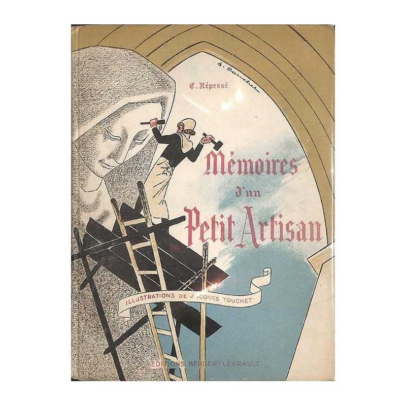 ABAO 1900- REPESSE, E.- MEMOIRES D'UN PETIT ARTISAN.