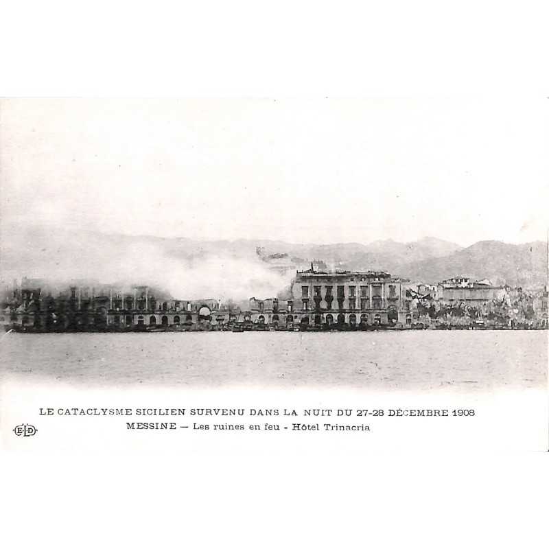 ABAO Italie Messine - Les ruines en feu. Hôtel Trinacria.