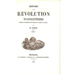 ABAO 1800-1899 GUIZOT, M.- HISTOIRE DE LA REVOLUTION D'ANGLETERRE.
