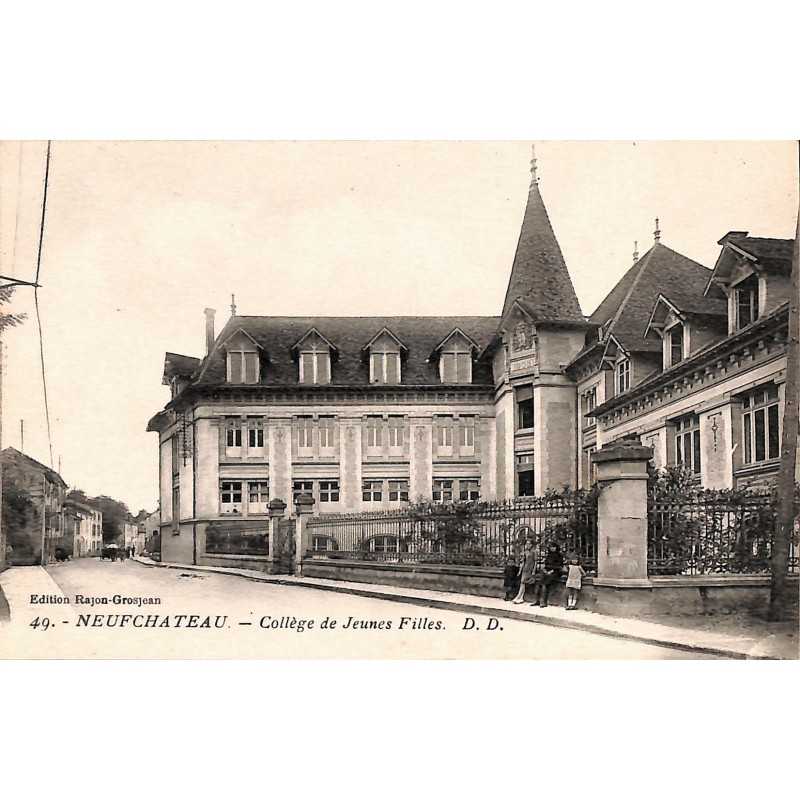 ABAO 88 - Vosges [88] Neufchâteau - Collège de Jeunes Filles.