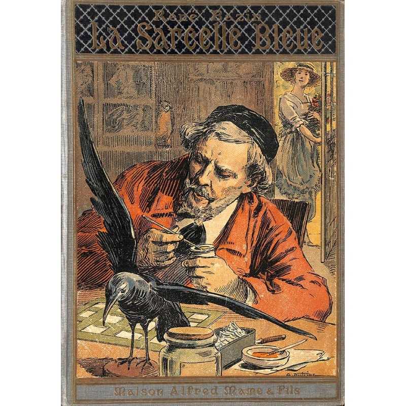 ABAO 1800-1899 BAZIN, René.- LA SARCELLE BLEUE.