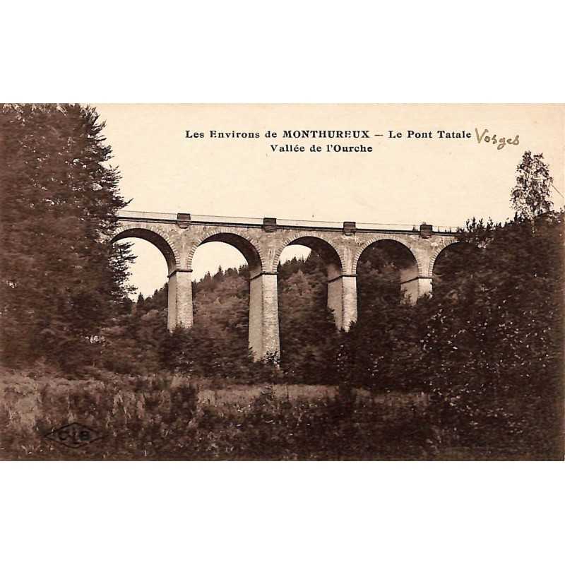 ABAO 88 - Vosges [88] Mothureux (Les environs de) - Le Pont Tatale, vallée de l'Ourche.