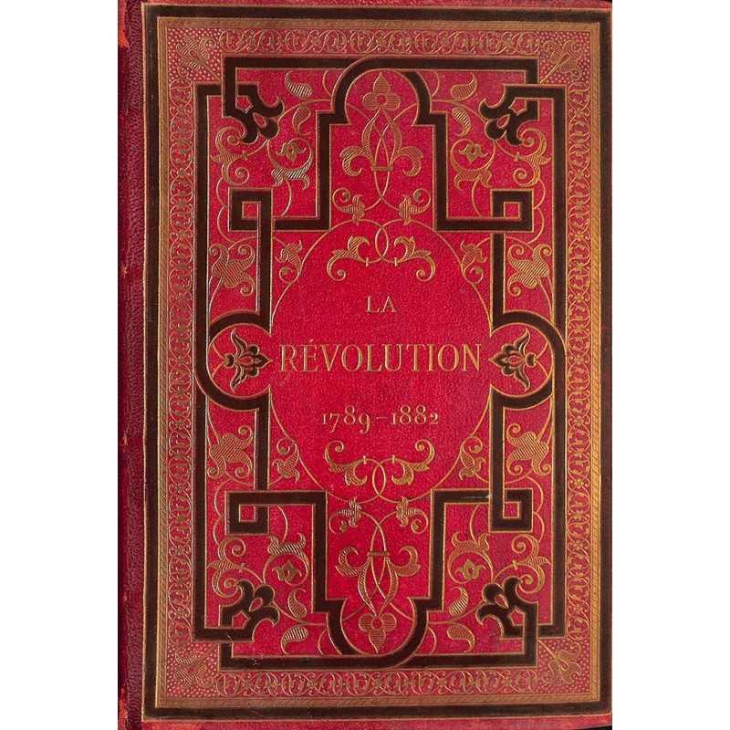 ABAO 1800-1899 HERICAUT, Charles d'.- LA REVOLUTION 1789-1882.