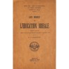 ABAO 1900- HANNEVART, G.- LES BASES DE L'EDUCATION MORALE.