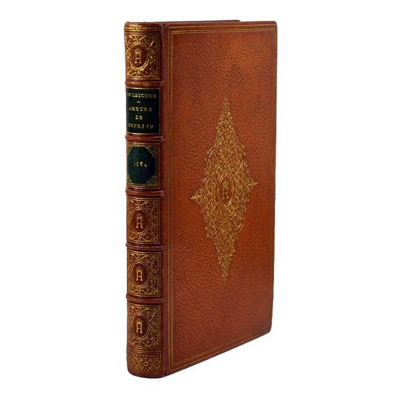 ABAO 1800-1899 LESCURE, Adolphe de.- LES AMOURS DE HENRI IV.