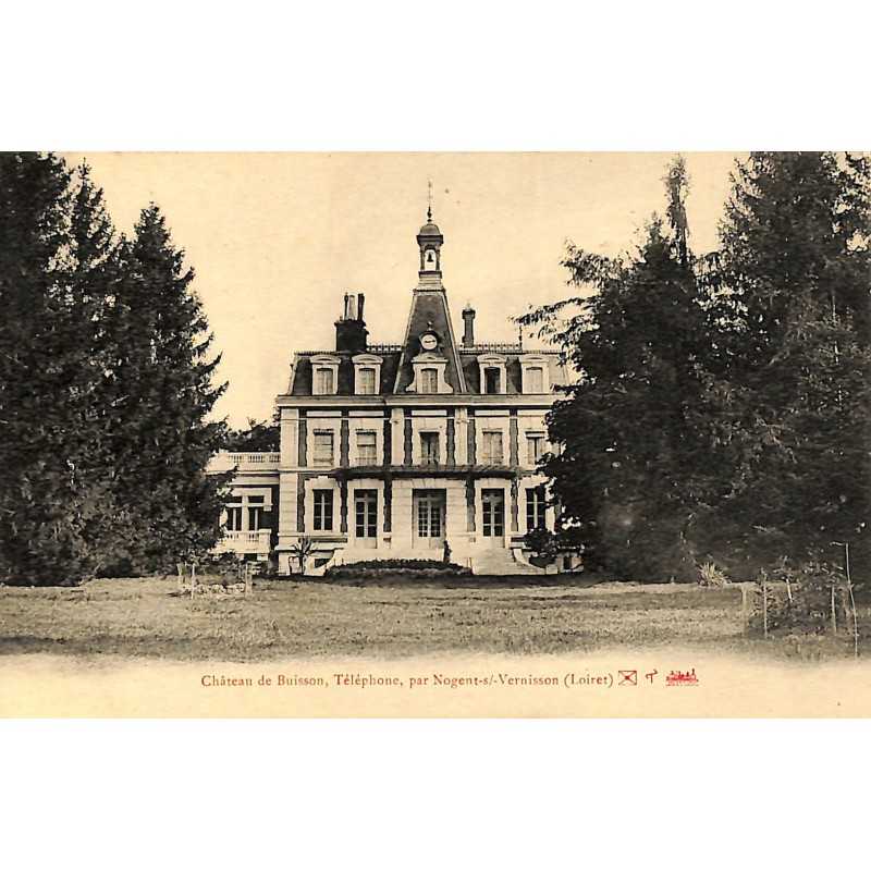 ABAO 45 - Loiret [45] Nogent-sur-Vernisson - Château de Buisson.