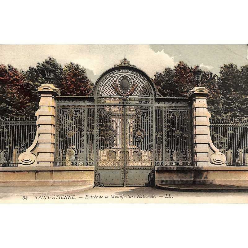 ABAO 42 - Loire [42] Saint-Étienne - Entrée de la Manufacture Nationale.