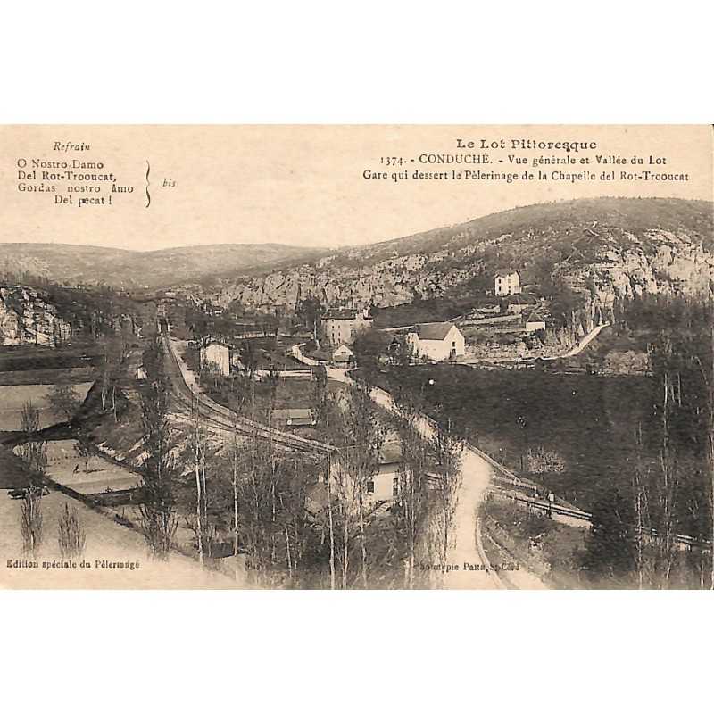 ABAO 46 - Lot [46] Conduché - Vue générale et Vallée du Lot. Gare qui déssert le Pélérinage de la Chapelle del Rot-Trooucat.
