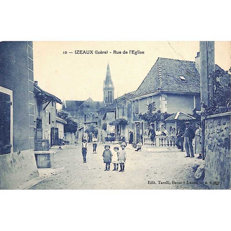 ABAO 38 - Isère [38] Izeaux - Rue de l'Eglise.