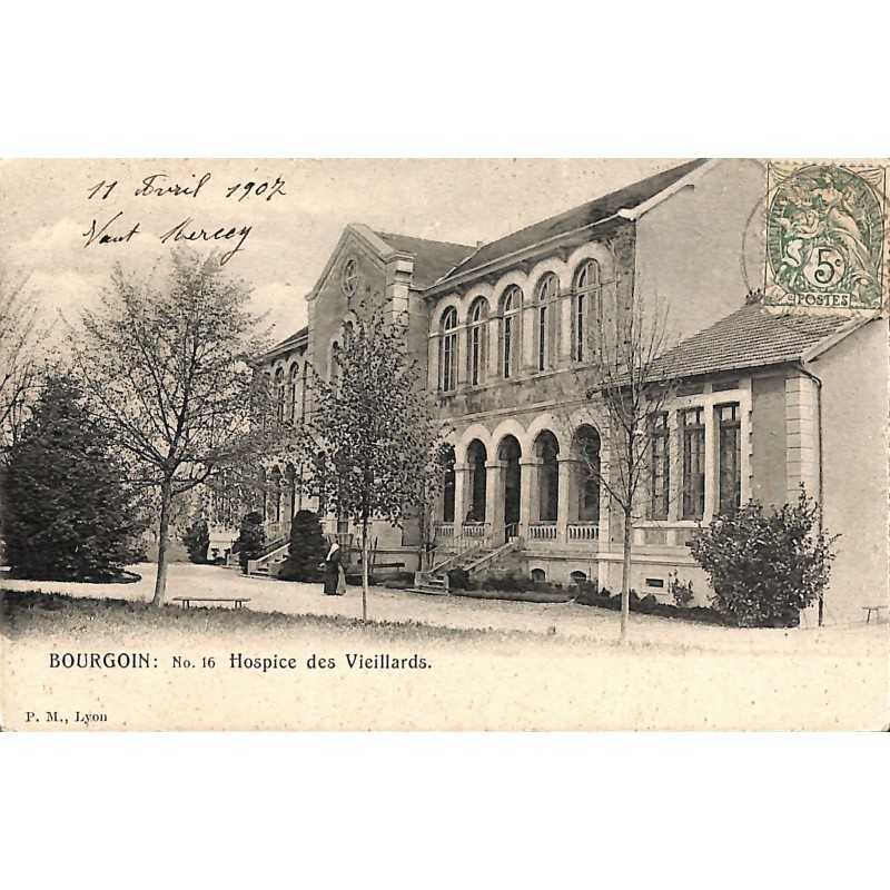 ABAO 38 - Isère [38] Bourgoin - Hospice des Vieillards.