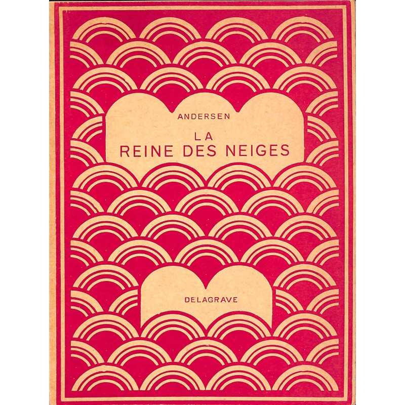 ABAO Enfantina Andersen (Hans Christian) - La Reine des neiges.