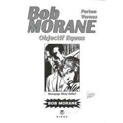 ABAO Bandes dessinées Bob Morane - Objectif Equus TT 225 ex. num. & s. + ex-libris
