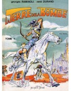 Terre de la bombe (La)