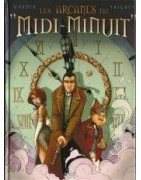 Arcanes du "Midi-Minuit" (Les)