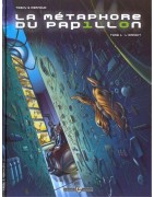 Métaphore du Papillon (La)