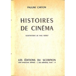 ABAO 1900- CARTON (Pauline) - Histoires ... de cinéma - Dédicacé