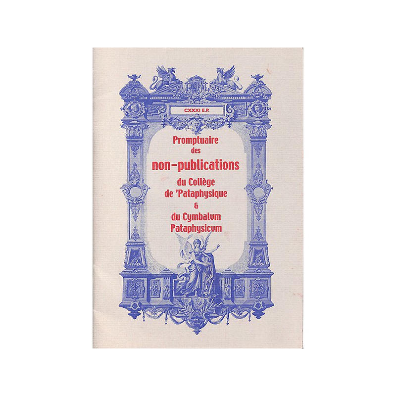 ABAO 1900- Promptuaire des non-publications du Collège de 'Pataphysique et du Cymbalum Pataphysicum