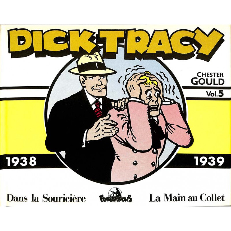 ABAO Bandes dessinées Dick Tracy (Futuropolis) 05