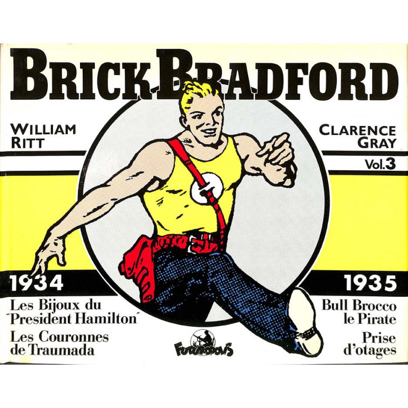 ABAO Bandes dessinées Brick Bradford (Futuropolis) 03