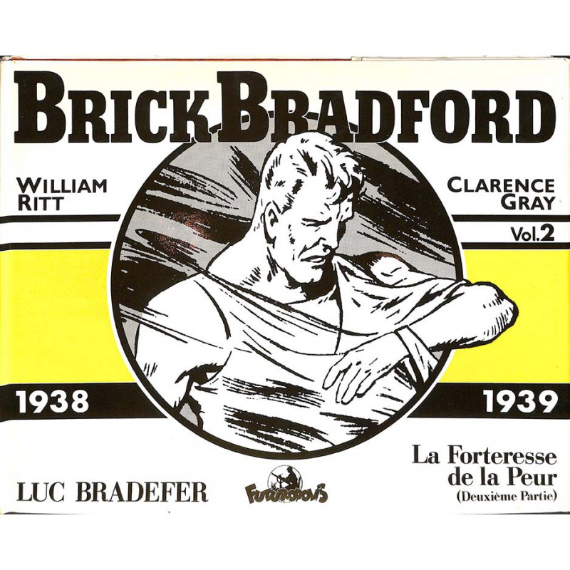 ABAO Bandes dessinées Brick Bradford (Futuropolis) 02