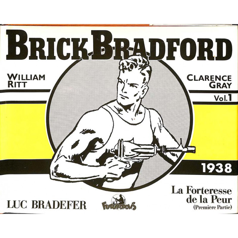 ABAO Bandes dessinées Brick Bradford (Futuropolis) 01